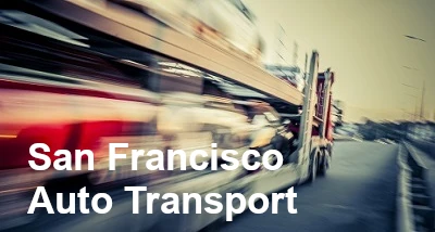 San Francisco Auto Transport