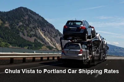 Chula Vista to Portland Car Shipping Rates