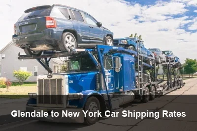 Glendale to New York Car Shipping Rates