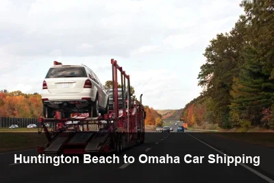 Huntington Beach to Omaha Car Shipping