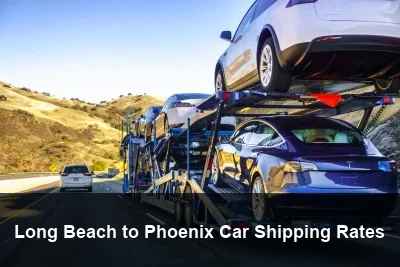 Long Beach to Phoenix Car Shipping Rates