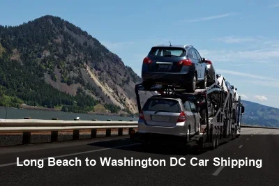 Long Beach to Washington DC Car Shipping
