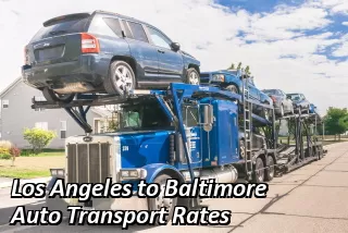 Los Angeles to Baltimore Auto Transport Rates