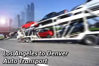 Los Angeles to Denver Auto Transport