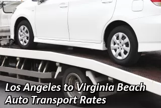 Los Angeles to Virginia Beach Auto Transport Rates