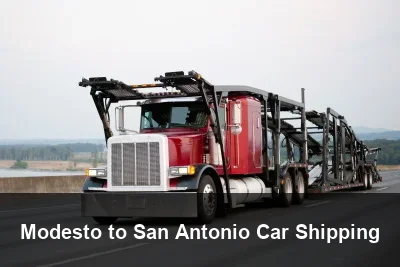 Modesto to San Antonio Car Shipping