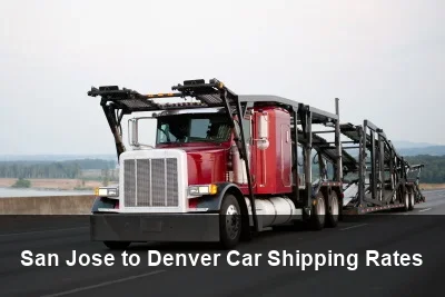 San Jose to Denver Car Shipping Rates