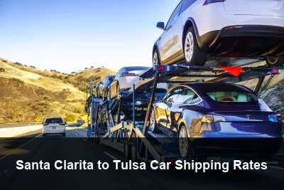 Santa Clarita to Tulsa Car Shipping Rates