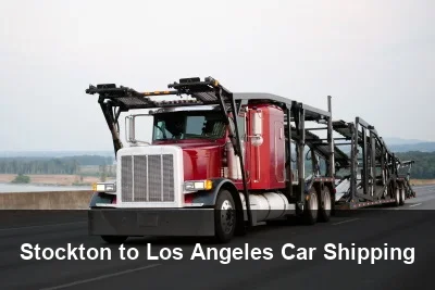 Stockton to Los Angeles Car Shipping